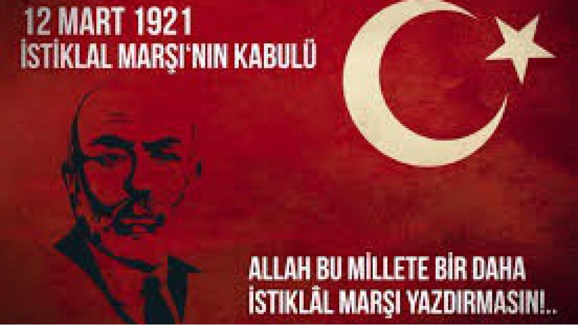 Okul Müdürümüzün 12 Mart İstiklal Marşı'nın Kabulü ve Mehmet Akif Ersoy'u Anma Günü Mesajı